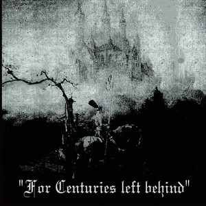 Blazemth - For Centuries Left Behind