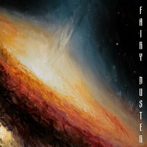 Fairy Duster - Far from Light and Time