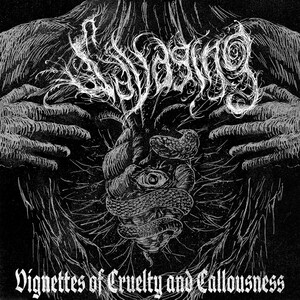 Savaging - Vignettes of Cruelty and Callousness