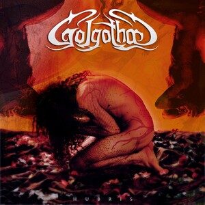 Golgotha - Hubris